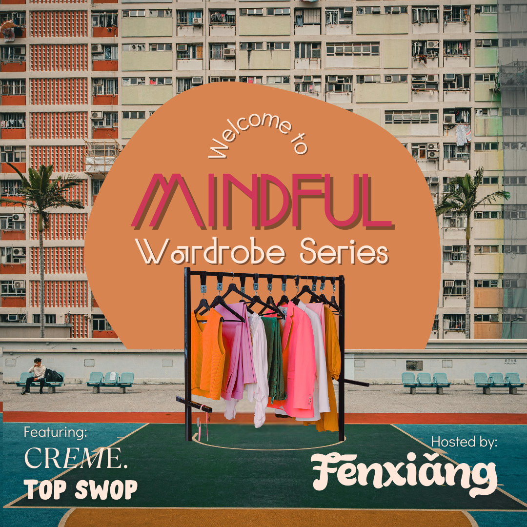 Mindful Wardrobe Series with Top Swop & Creme
